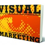 8 Great Visual Marketing Ideas you Must Know