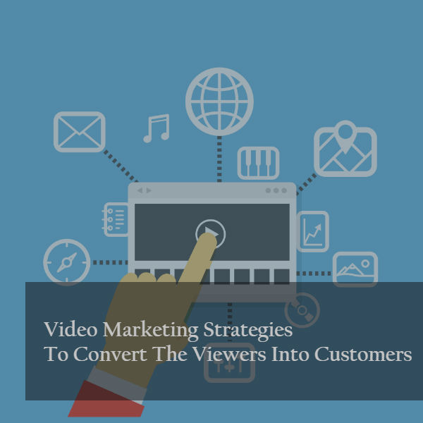 video marketing strategies